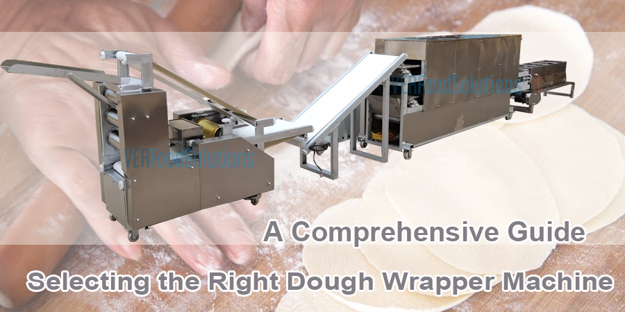 Selecting the Right Dough Wrapper Machine: A Comprehensive Guide