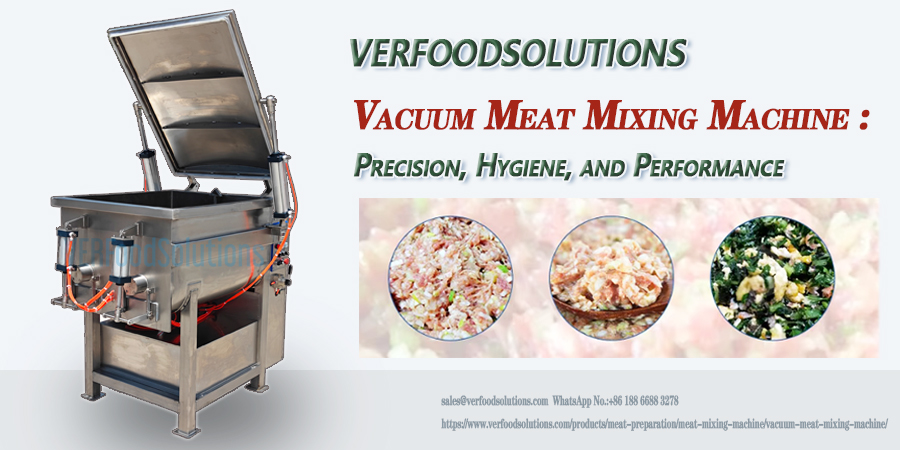 VERFOODSOLUTIONS vacuum meat mixing machine