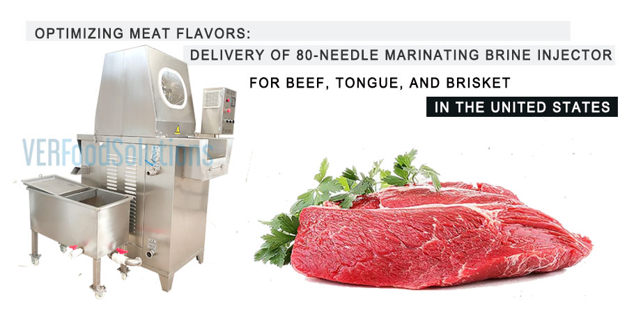 Optimizing Meat Flavors: Delivery of 80-Needle Marinating Brine Injector for Beef, Tongue, and Brisket in the United States