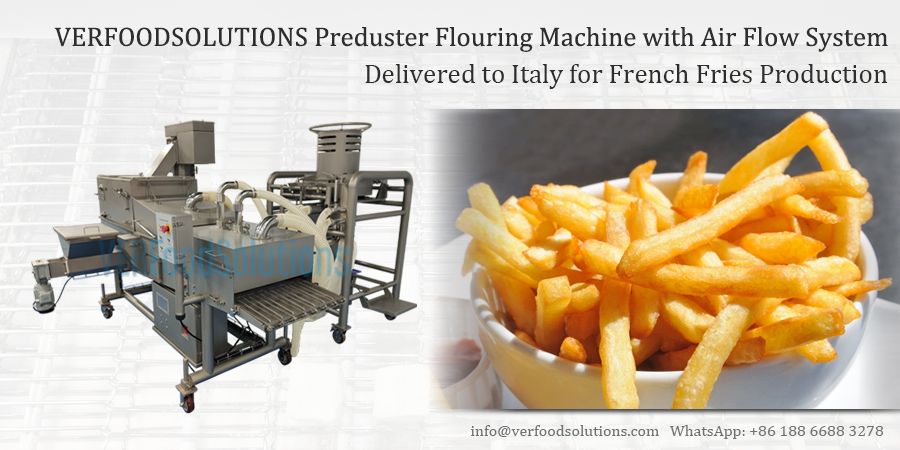 VERFOODSOLUTIONS Preduster Flouring Machine with Air Flow System Delivered to Italy for French Fries Production