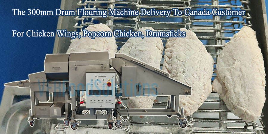 The 300mm Drum Flouring Machine Delivery To Canada Customer For Chicken Wings, Popcorn Chicken, Drumsticks